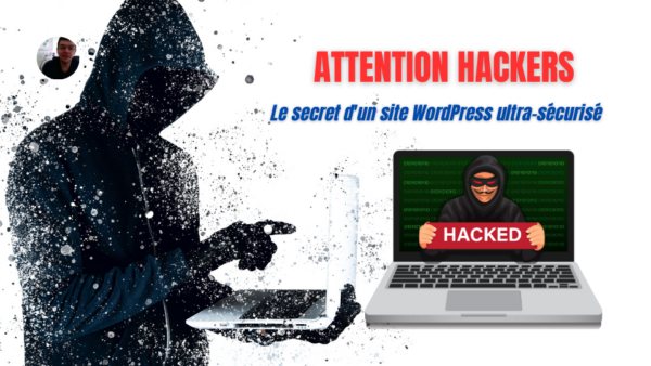 Choisir le bon hébergeur sécurisé pour WordPress : 3 points clés