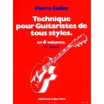 Cullaz Pierre - Technique Pour Guitaristes De Tous Styles Vol.2