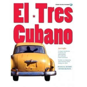 Griffin Jon - El Tres Cubano [with Audio Audio En Ligne] - Guitar