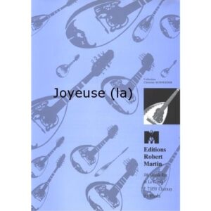 Maciocchi - Joyeuse (la)
