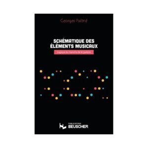 Paltrie Georges - Schematique Des Elements Musicaux