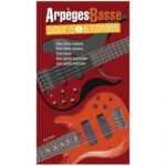 Tauzin Bruno - Arpeges Pour Basse 5 & 6 Cordes