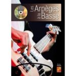 Tauzin Bruno - Les Arpeges A La Basse
